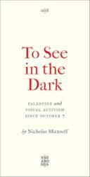 To See In the Dark (ISBN: 9780745351155)