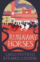 Runaway Horses (ISBN: 9781916725034)
