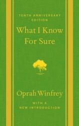 What I Know For Sure (ISBN: 9781250353160)