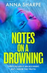Notes on a Drowning (ISBN: 9781398715585)