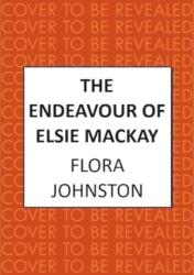 The Endeavour of Elsie Mackay (ISBN: 9780749031374)