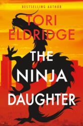 The Ninja Daughter (ISBN: 9781915523693)