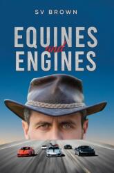 Equines and Engines (ISBN: 9781035878130)