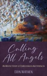 Calling All Angels (ISBN: 9780664268978)