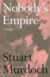 Nobody's Empire (ISBN: 9780571388097)