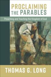 Proclaiming the Parables (ISBN: 9780664268619)