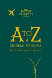 A-Z of Modern Manners (ISBN: 9781838059507)