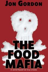 The Food Mafia (ISBN: 9781611883664)