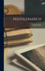 Middlemarch (ISBN: 9781015783621)