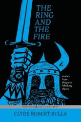 Ring and the Fire (ISBN: 9781948959629)