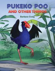 Pukeko Poo and Other Things (ISBN: 9781035845712)