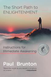 The Short Path to Enlightenment, Expanded 2nd edition (ISBN: 9781936012398)