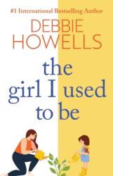 Girl I Used To Be (ISBN: 9781804150160)