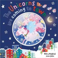 Unicorns are Coming to Town (ISBN: 9781803376202)