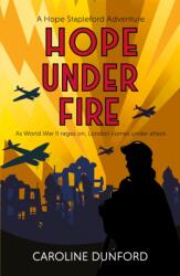 Hope Under Fire (ISBN: 9781472295415)