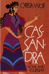 CASSANDRA PA - Christa Wolf, Jan Van Heurck (ISBN: 9780374519049)