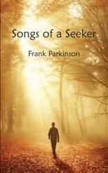 Songs of a Seeker (ISBN: 9781901482010)