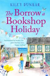 The Borrow a Bookshop Holiday (ISBN: 9781800325173)