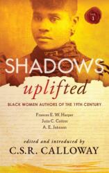Shadows Uplifted Volume I (ISBN: 9781735896700)