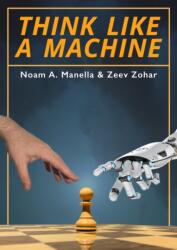 Think Like a Machine (ISBN: 9781784831073)