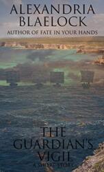 The Guardian's Vigil (ISBN: 9781925749267)