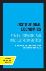 Institutional Economics (ISBN: 9780520340275)