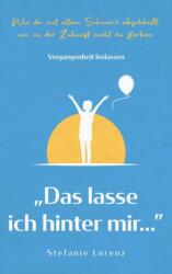 Vergangenheit loslassen (ISBN: 9781647800697)
