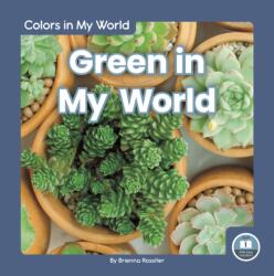 Green in My World (ISBN: 9781646191581)