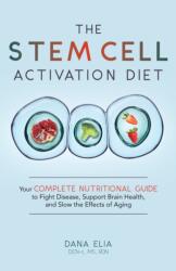 The Stem Cell Activation Diet (ISBN: 9781646040117)