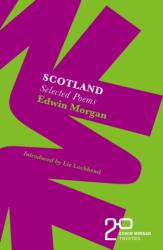 Edwin Morgan Twenties: Scotland (ISBN: 9781846975448)