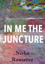 In Me The Juncture (ISBN: 9781912802289)
