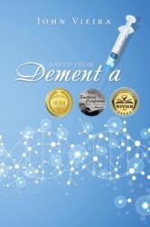 Saved from Dementia (ISBN: 9781543492156)