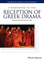 A Handbook to the Reception of Greek Drama (ISBN: 9781119226826)
