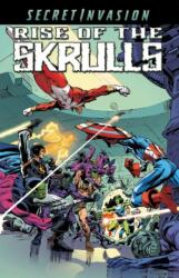 Secret Invasion: Rise Of The Skrulls (ISBN: 9781302912468)