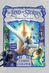 Land of Stories: Worlds Collide (ISBN: 9780316552516)