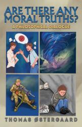 Are There Any Moral Truths? (ISBN: 9781035854981)