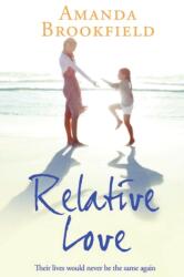 Relative Love (ISBN: 9781838896164)