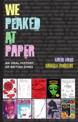We Peaked at Paper (ISBN: 9781911052111)