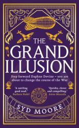 The Grand Illusion (ISBN: 9780861546978)
