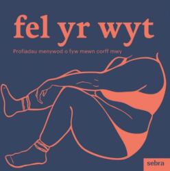 Fel yr wyt (ISBN: 9781835390092)