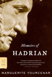 Memoirs of Hadrian (ISBN: 9780374529260)