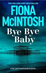 Bye Bye Baby (ISBN: 9781835011287)