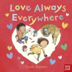 Love Always Everywhere (ISBN: 9780857636218)