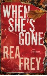 When She's Gone (ISBN: 9781662522901)