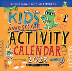 Kid's Awesome Activity Wall Calendar 2025 (ISBN: 9781523526062)