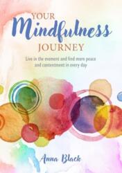Your Mindfulness Journey (ISBN: 9781800654013)