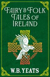 Fairy & Folk Tales of Ireland (ISBN: 9781398834163)