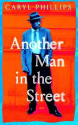 Another Man in the Street (ISBN: 9781526678638)