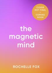 Magnetic Mind (ISBN: 9781405963749)