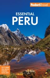 Fodor's Essential Peru (ISBN: 9781640977396)